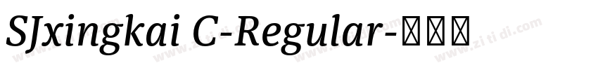 SJxingkai C-Regular字体转换